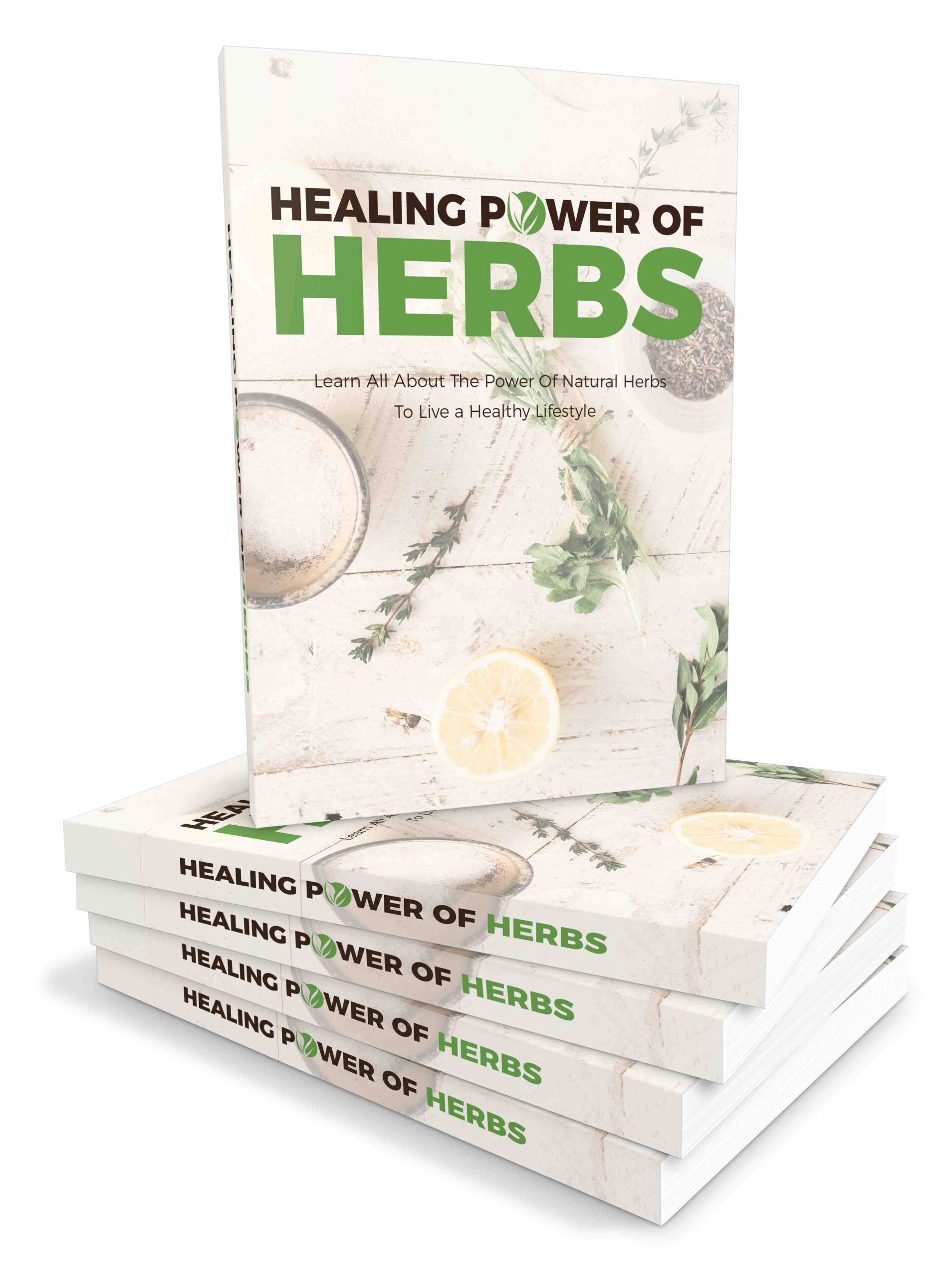 Healing Power of Herbs